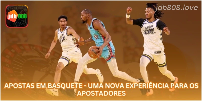Apostas em Basquete - Uma Nova Experiência para os Apostadores.