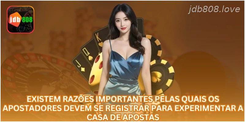 As razões importantes que obrigam os apostadores a realizarem depósitos.