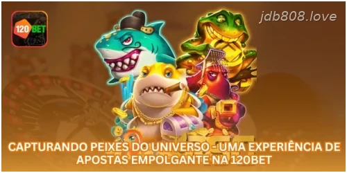 Capturando Peixes do Universo - Uma Experiência de Apostas Empolgante na JDB808.