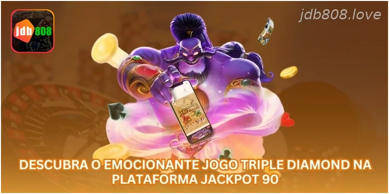 Descubra o emocionante jogo Triple Diamond na plataforma Jackpot 90.