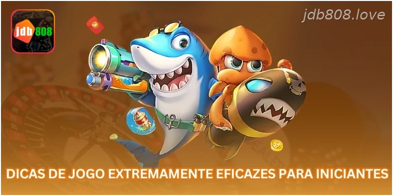 Dicas de jogo extremamente eficazes para iniciantes