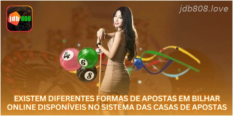 Existem diferentes formas de apostas em bilhar online disponíveis no sistema das casas de apostas.