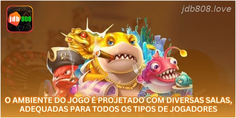 O ambiente do jogo é projetado com diversas salas, adequadas para todos os tipos de jogadores.
