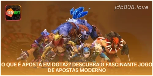 O Que É Aposta em Dota2? Descubra o Fascinante Jogo de Apostas Moderno.