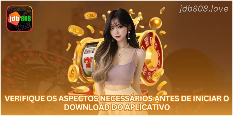 Verifique os aspectos necessários antes de iniciar o download do aplicativo.